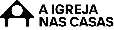 A Igreja nas Casas